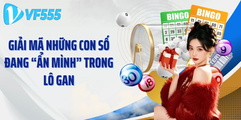 Giải mã những con số đang “ẩn mình” trong lô gan